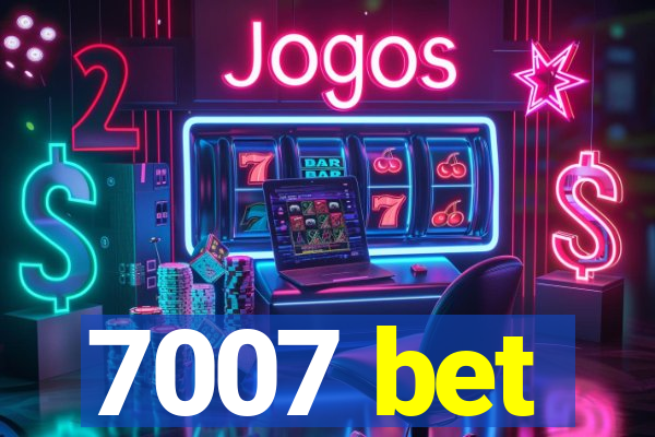 7007 bet